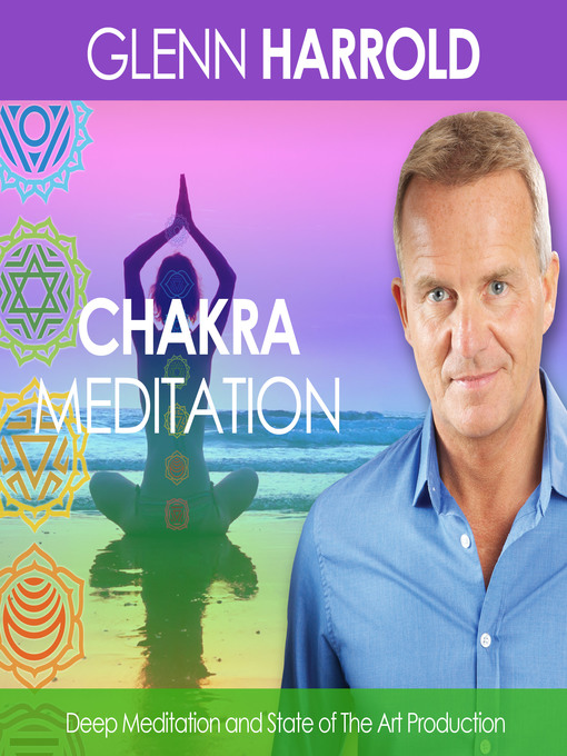 Title details for A Chakra Meditation by Glenn Harrold - Available